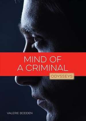 Mind of a Criminal de Valerie Bodden