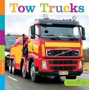 Tow Trucks de Kate Riggs
