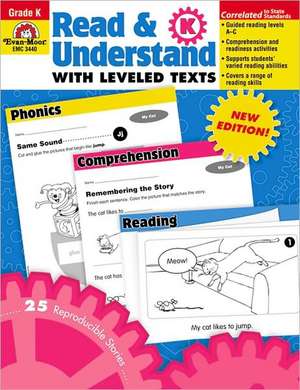 Read & Understand with Leveled Texts, Grade K de Jill Norris