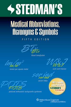 Stedman's Medical Abbreviations, Acronyms & Symbols de Stedman's