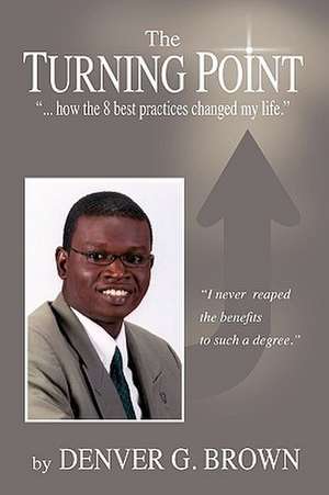 The Turning Point de Denver Brown
