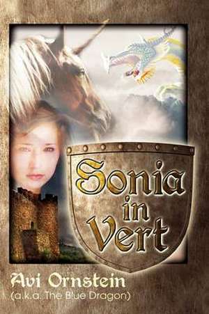 Sonia in Vert de Avi Ornstein AKA The Blue Dragon