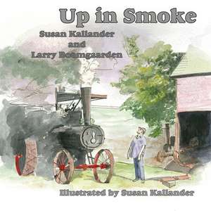 Up in Smoke de Susan Kallander