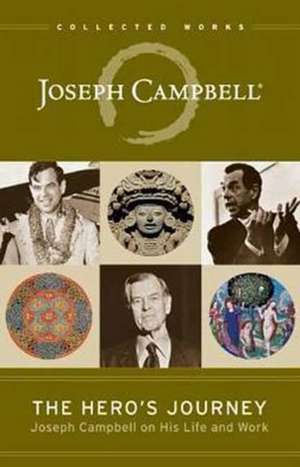 The Hero's Journey de Joseph Campbell