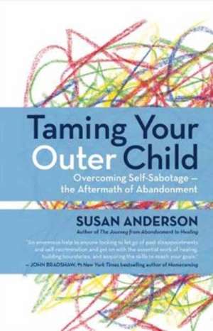 Taming Your Outer Child Autonomia