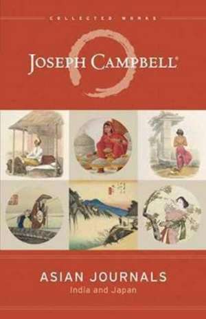 Asian Journals de Joseph Campbell