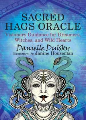 Sacred Hags Oracle de Danielle Dulsky