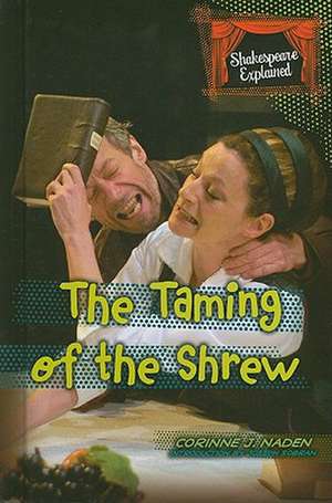 The Taming of the Shrew de Corinne J. Naden