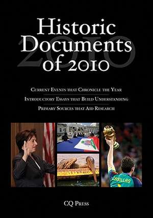 Historic Documents of 2010 de CQ Press