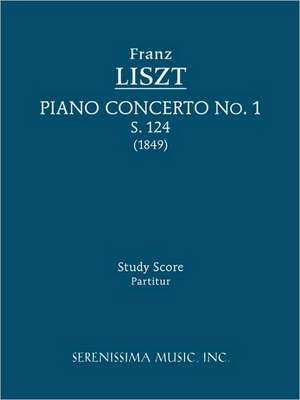 Piano Concerto No. 1, S. 124 - Study Score: Chorus Score de Franz Liszt