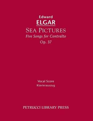 Sea Pictures, Op. 37 de Edward Elgar