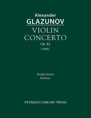 Violin Concerto, Op.82 de Alexander Glazunov