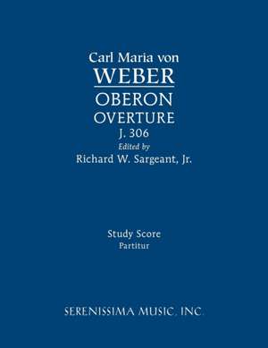 Oberon Overture, J.306 de Carl Maria von Weber