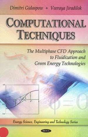 Computational Techniques de Dimitri Gidaspow