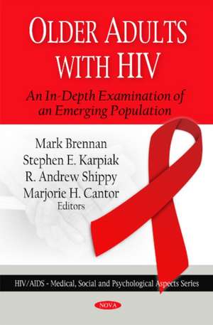 Older Adults with HIV de Mark Brennan