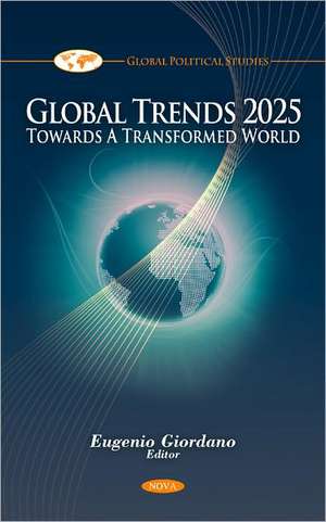 Global Trends 2025 de Eugenio Giordano