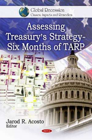 Assessing Treasury's Strategy de Jarod R. Acosto