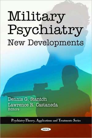 Military Psychiatry de Dennis G. Stanton