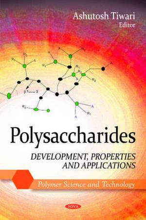 Polysaccharides de Ashutosh Tiwari