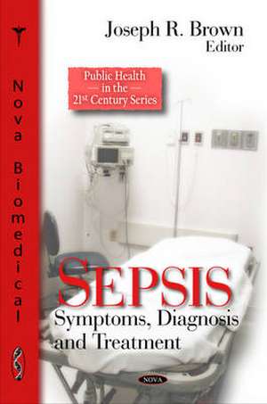 Sepsis de Joseph R. Brown