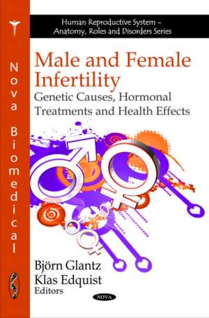 Male and Female Infertility de Bjorn Glantz