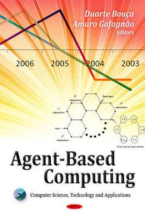 Agent-Based Computing de Duarte Bouca