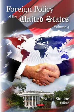 Foreign Policy of the United States de Ernest Simone