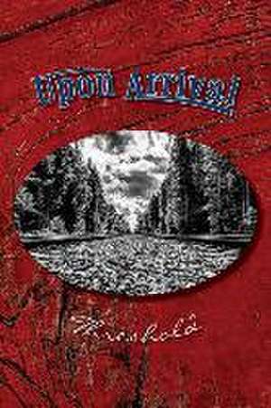 Upon Arrival de Eber & Wein Publishing