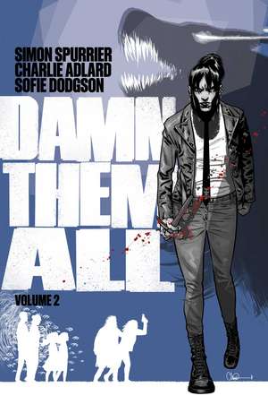 Damn Them All Vol 2 de Simon Spurrier