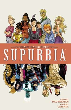 Supurbia Volume 4 de Grace Randolph