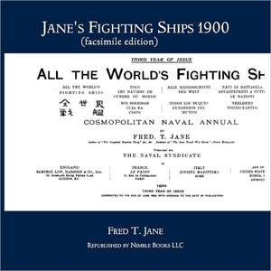 Jane's Fighting Ships 1900 (Facsimile Edition) de Frederick T. Jane