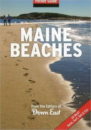 Maine Beaches de Publishers of Down East