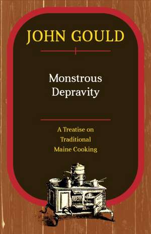 Monstrous Depravity de John Gould