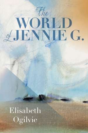 The World of Jennie G. de Elisabeth Ogilvie