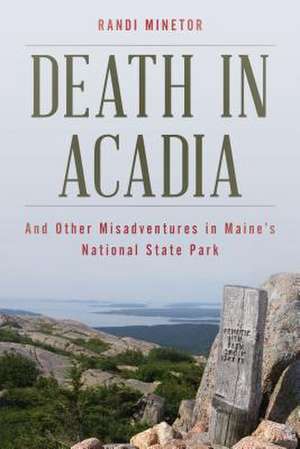 DEATH IN ACADIA de Randi Minetor