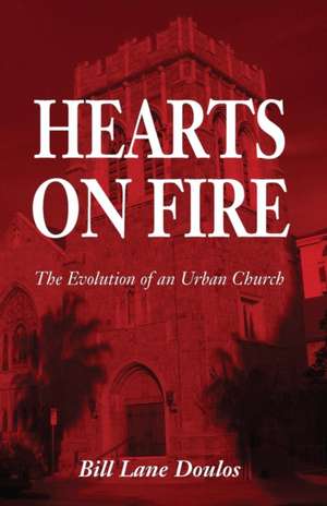 Hearts on Fire de Bill Lane Doulos