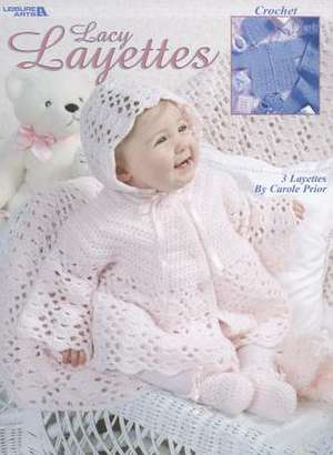 Lacy Layettes de Carole Prior