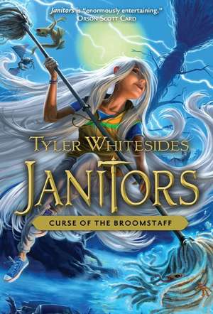 Curse of the Broomstaff de Tyler Whitesides