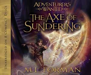 The Axe of Sundering de M. L. Forman