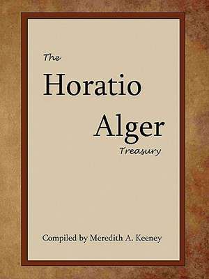 The Horatio Alger Treasury de Jr. Alger, Horatio