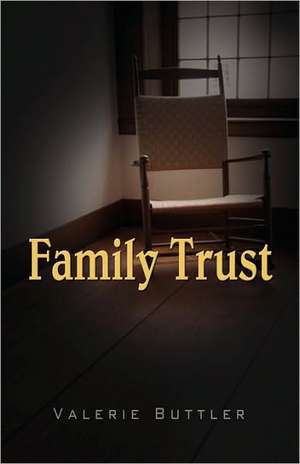 Family Trust de Valerie Buttler