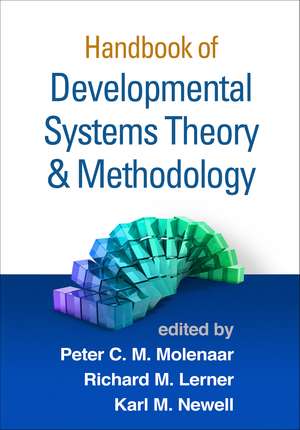 Handbook of Developmental Systems Theory and Methodology de Peter C. M. Molenaar