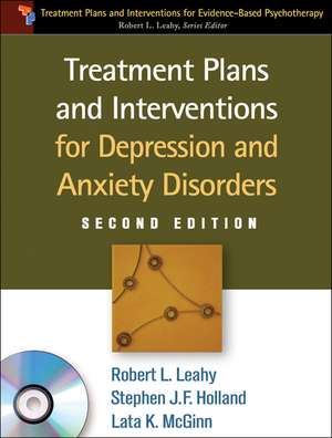 Treatment Plans and Interventions for Depression and Anxiety Disorders, Second Edition, Paperback + CD-ROM de Robery L. Leahy