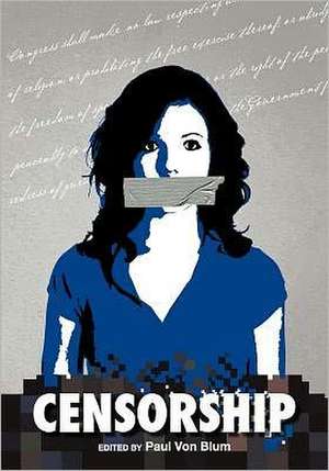 Censorship de Paul Von Blum