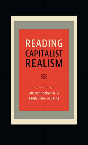 Reading Capitalist Realism de Alison Shonkwiler