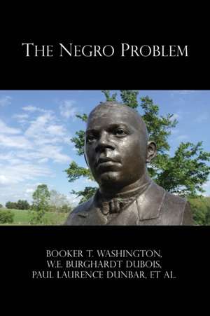 The Negro Problem de Booker T. Washington