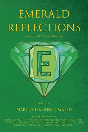 Emerald Reflections de Marcus Harrison Green