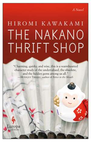 The Nakano Thrift Shop de Hiromi Kawakami