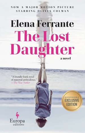 The Lost Daughter de Elena Ferrante