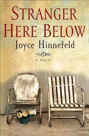 Stranger Here Below de Joyce Hinnefeld